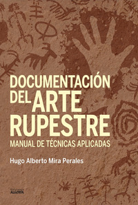 DOCUMENTACIÓN DEL ARTE RUPESTRE