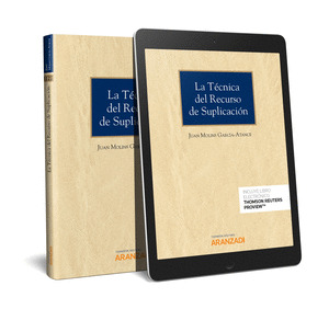 LA TECNICA DEL RECURSO DE SUPLICACION (PAPEL + E-BOOK)