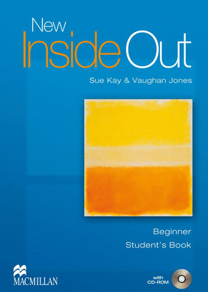 NEW INSIDE OUT, BEGINNER. STUDENTŽS BOOK (WITH CD-ROM)