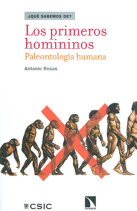 LOS PRIMEROS HOMININOS. PALEONTOLOGÍA HUMANA