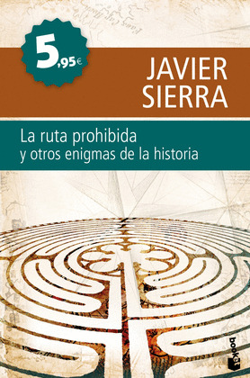 RUTA PROHIBIDA Y OTROS ENIGMAS DE LA HISTORIA, LA