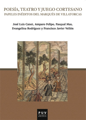 POESIA, TEATRO Y JUEGO CORTESANO