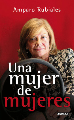 UNA MUJER DE MUJERES