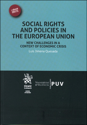 SOCIAL RIGHTS AND POLICIES IN THE EUROPEAN UNION