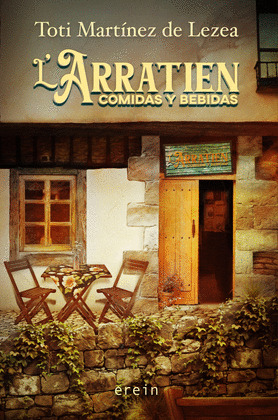 L'ARRATIEN, COMIDAS Y BEBIDAS