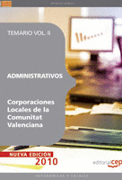 ADMINISTRATIVOS CORPORACIONES LOCALES DE LA COMUNITAT VALENCIANA. TEMARIO VOL. I