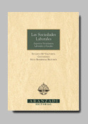 LAS SOCIEDADES LABORALES. ASPECTOS SOCIETARIOS, LABORALES Y