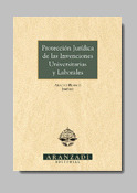 PROTECCION JURIDICA DE LAS INVENCIONES UNIVERSITARIAS Y LABO