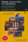 DONDE COMER BIEN EN CANTABRIA/VISITA