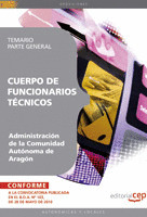 CUERPO DE FUNCIONARIOS TÉCNICOS. ADMINISTRACIÓN DE LA COMUNIDAD AUTÓNOMA DE ARAG