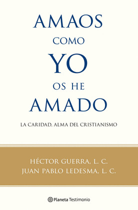 AMAOS COMO YO OS HE AMADO