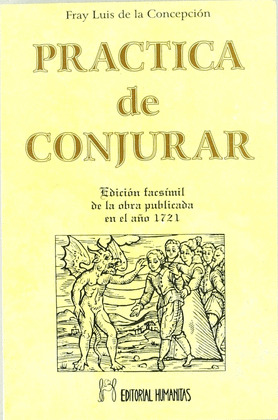 LA PRÁCTICA DE CONJURAR