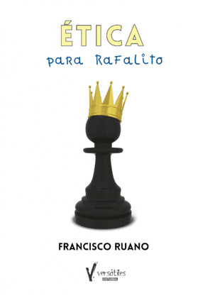 ETICA PARA RAFALITO