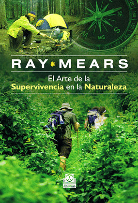 ARTE DE LA SUPERVIVENCIA EN LA NATURALEZA, EL