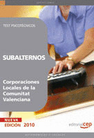 SUBALTERNOS DE CORPORACIONES LOCALES DE LA COMUNITAT VALENCIANA. TEST PSICOTÉCNI