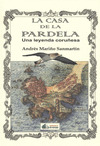 CASA DE LA PARDELA, LA