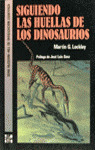 ** SIGUIENDO HUELLAS DINOSAURIOS