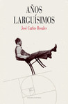 AÑOS LARGUÍSIMOS (1968-2018)