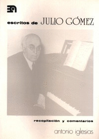 ESCRITOS DE JULIO GÓMEZ