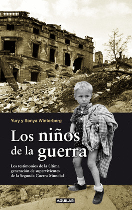 NIÑOS DE LA GUERRA, LOS