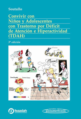 CONVIVIR CON NIÑOS Y ADOLESCENTES CON TRASTORNO POR DEFICIT DE ATENCION E HIPERA