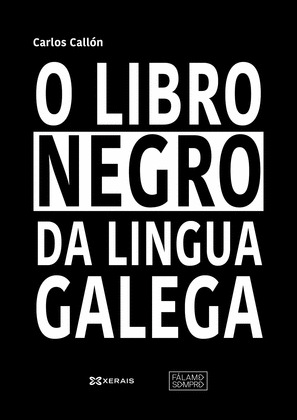 LIBRO NEGRO DA LINGUA GALEGA