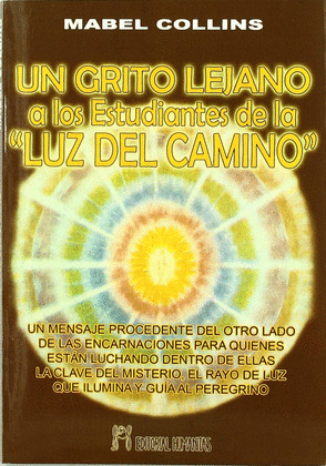 UN GRITO LEJANO A LOS ESTUDIANTES DE LA LUZ DEL CAMINO