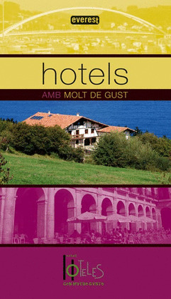 HOTELES AMB MOLT DE GUST.