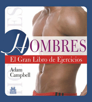 HOMBRES: EL GRAN LIBRO DE EJERCICIOS