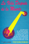 LA VIDA DESPUÉS DE LA MUERTE
