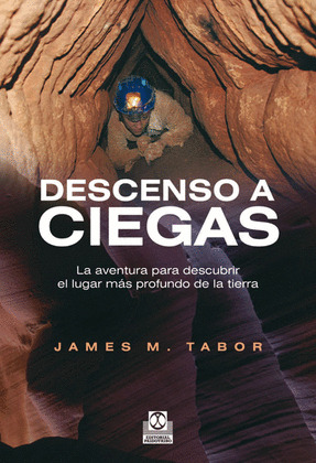 DESCENSO A CIEGAS