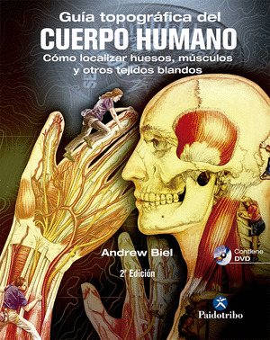 GUÍA TOPOGRÁFICA DEL CUERPO HUMANO (+ DVD)