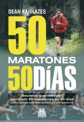 CINCUENTA MARATONES, 50 DIAS