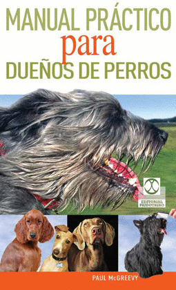 MANUAL PRACTICO PARA DUEÑOS DE PERROS