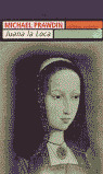 JUANA LA LOCA