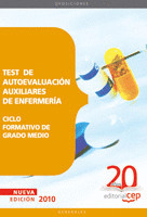 TEST  DE AUTOEVALUACIÓN PARA AUXILIARES DE ENFERMERÍA. CICLO FORMATIVO DE GRADO