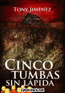 CINCO TUMBAS SIN LAPIDA