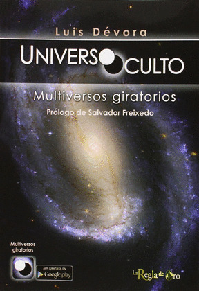 UNIVERSO OCULTO. MULTIVERSOS GIRATORIOS