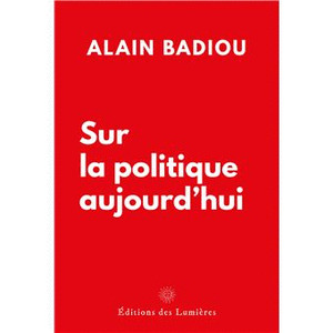 SUR LA POLITIQUE AUJOURD'HUI