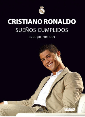 CRISTIANO RONALDO: SUEÑOS CUMPLIDOS