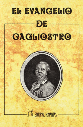 EL EVANGELIO DE CAGLIOSTRO