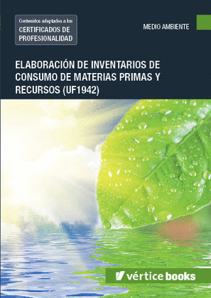 ELABORACION DE INVENTARIOS DE CONSUMO DE MATERIAS PRIMAS Y RECURSOS (UF1942)