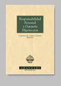 RESPONSABILIDAD PERSONAL Y GARANTIA HIPOTECARIA