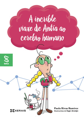 INCRIBLE VIAXE DE ANTÍA AO CEREBRO HUMANO, A