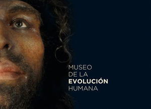 MUSEO DE LA EVOLUCIÓN HUMANA