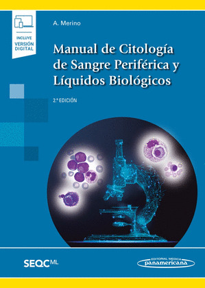 MANUAL DE CITOLOGIA DE SANGRE PERIFERICA Y LIQUIDOS BIOLOGICOS