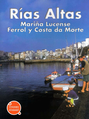 RECUERDA. RIAS ALTAS (MARIÑA LUCENSE,FERROL Y COSTA DA MORTE