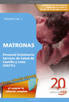 MATRONAS PERSONAL ESTATUTARIO SERVICIO DE SALUD DE CASTILLA Y LEÓN (SACYL). TEMA