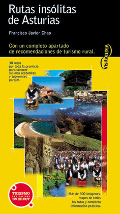 RUTAS INEDITAS POR ASTURIAS