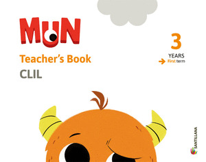 3AÑOS 1ER TRIMESTRE TEACHERŽS GUIDE + STICKERS MUN SANTILLANA